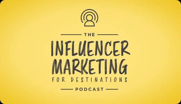 Influencer Marketing for Destinations